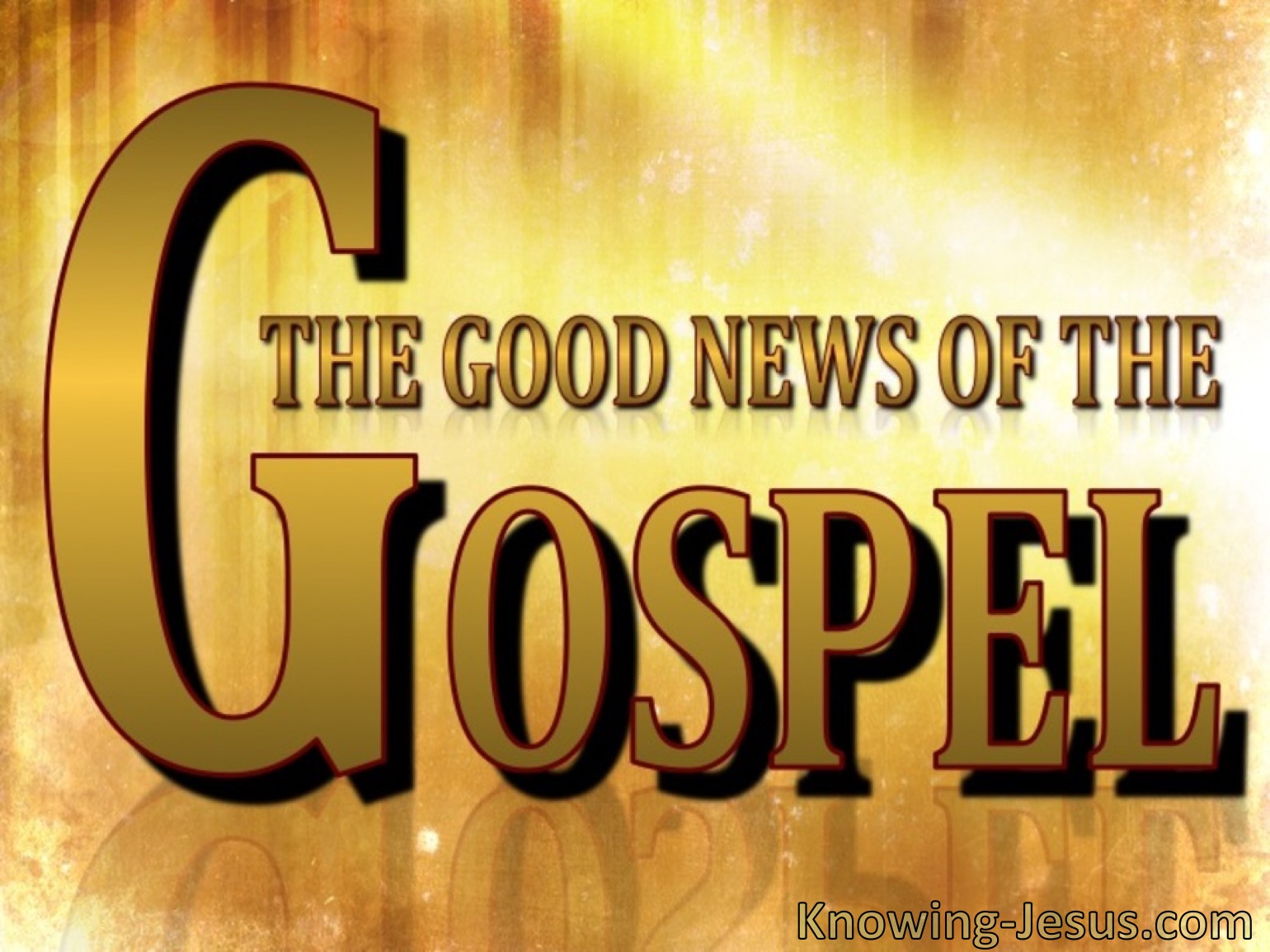 the-good-news-of-the-gospel